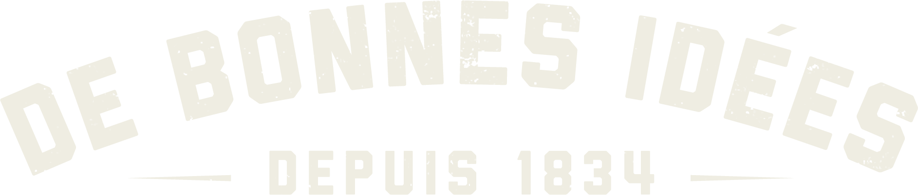 Craftier since 1834.